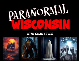 Paranormal Wisconsin with Chad Lewis