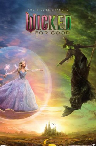 Monday Movie Matinee -- Wicked: For Good