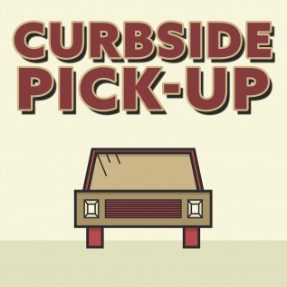 Curbside Pick-Up--New Hours and Information
